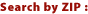 Search by ZIP