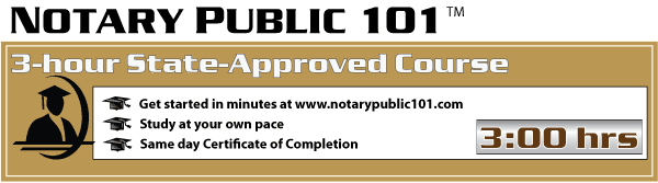 Notary Public 101 Self-study Course